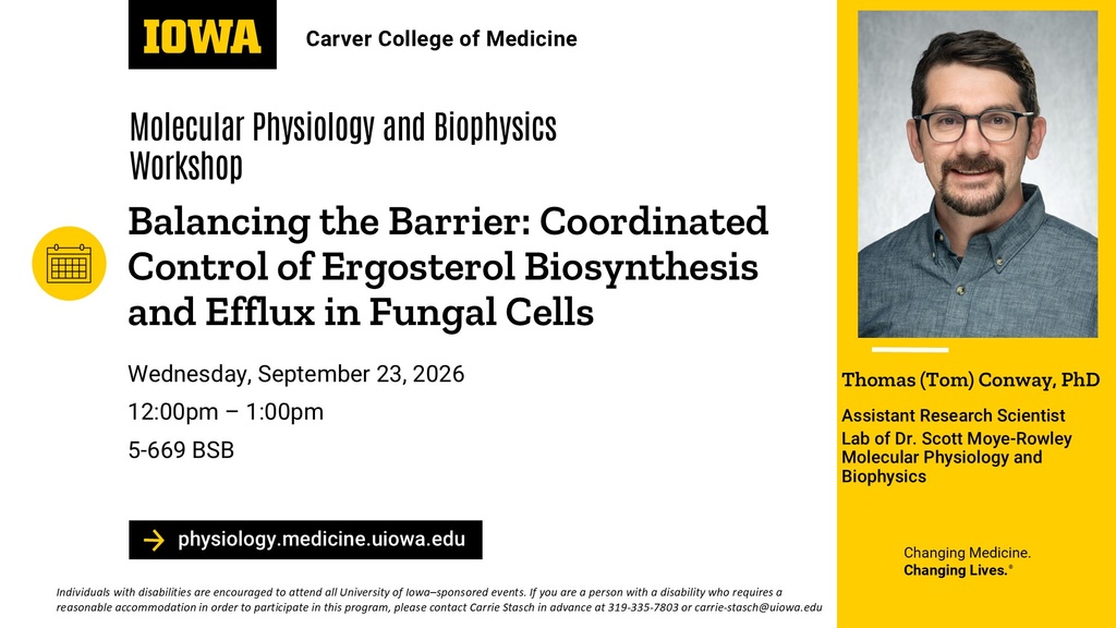 Molecular Physiology and Biophysics Workshop, Thomas Conway, PhD promotional image